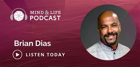 bryan dias|brian dias mind and life.